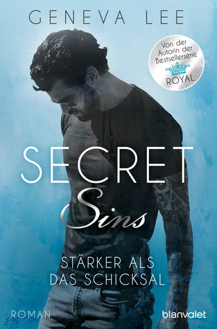 Secret Sins. Stärker als das Schicksal
