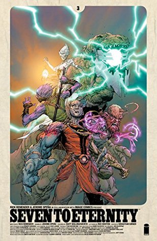 Seven To Eternity #3 (Kindle Edition)