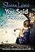 You Said Forever by Susan    Lewis