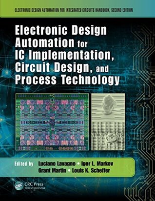 Electronic Design Automation for IC Implementation, Circuit Design, and Process Technology (Kindle Edition)