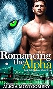 Romancing the Alpha