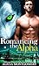 Romancing the Alpha (True M...