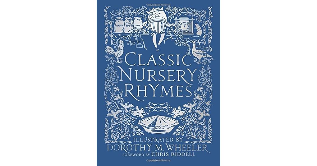 Classic Nursery Rhymes by Chris Riddell