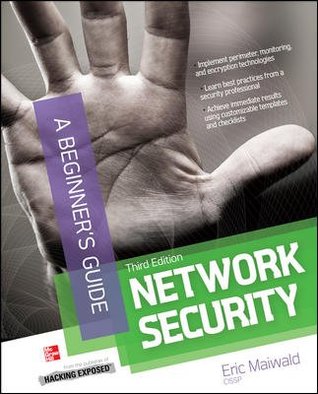 [(Network Security: A Beginner's Guide)] [by: Eric Maiwald]