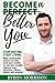 Become a Better You: Stop d...