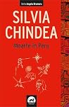 Moarte în Peru by Silvia Chindea