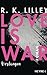 Love is War - Verlangen (Love is War, #1)