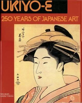 Ukiyo-e: 250 Years of Japanese Art