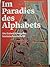 Im Paradies des Alphabets: Die Entwicklung der lateinischen Schrift