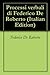 Processi verbali di Federico De Roberto (Italian Edition)