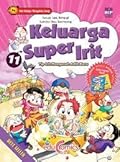 Keluarga Super Irit 11: Tip Irit Mengasuh Adik Baru