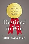 Destined To Win: ...