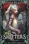 Shifters by Vivienne Neas Shifters by Vivienne Neas
