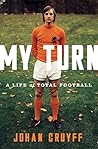 My Turn: A Life o...
