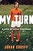 My Turn: A Life of Total Football