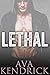 Lethal