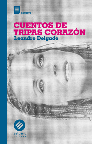 Cuentos de tripa corazón