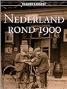 Nederland Rond 1900