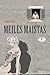 Meilės maistas by Anthony Capella