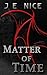 Matter of Time (The Last Wa...