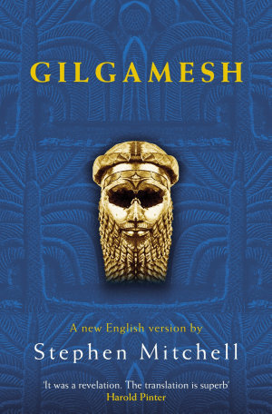 Gilgamesh: A New English Version