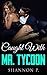 Romance: Caught With Mr. Tycoon