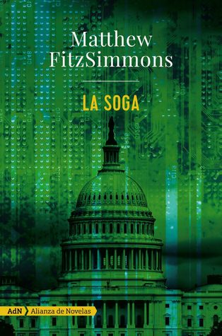 La soga (Gibson Vaughn, #1)
