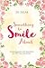 Something to Smile about by Zig Ziglar