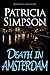 Death in Amsterdam: Based o...