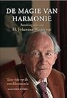 De magie van harmonie by H.J. Witteveen