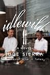 Idlewild by Jude Sierra
