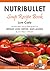 Nutribullet Soup Recipe Book: Low Carb Nutribullet Soup Recipes for Weight Loss, Detox, Anti-Aging & So Much More! (Recipes for a Healthy Life, #3)