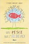 Un pesce sull'albero by Lynda Mullaly Hunt