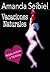 Vacaciones Naturales: Relato erótico. (Spanish Edition)