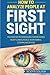 How to Analyze People at First Sight by Scott Colter