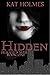 Hidden (Hekate's Web Book 1)
