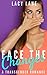 Face the Changes (A Transgender Romance Novella)