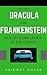 Dracula and Frankenstein Pick Up Some Ladies at the Circus