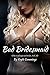 Bad Bridesmaid (The Cuckquean Bride, Vol. 2)