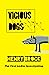 Vicious Dogs (Lasker Invest...