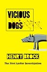 Vicious Dogs (Lasker Investigations 1)