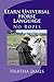Learn Universal Horse Language: No Ropes (Life Skills for Horses)