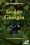La legge della giungla by Davide Morosinotto