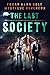 The Last Society