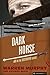Dark Horse (The Destroyer Book 89)