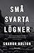 Små Svarta Lögner