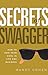 Secrets of Swagger by Randy Cohen