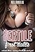Fertile First Dates: The Nerd Girl (Unprotected Encounters Book Three)