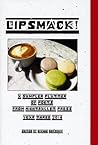 Lipsmack! A Sampler Platter of Poets from NBP Year Three 2014 by Dianne Borsenik