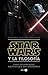 Star Wars y la filosofía (Spanish Edition)